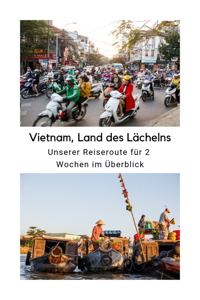 Vietnam, Land des Lächelns Unserer Reiseroute für 2 Wochen im Überblick gooseberry pictures